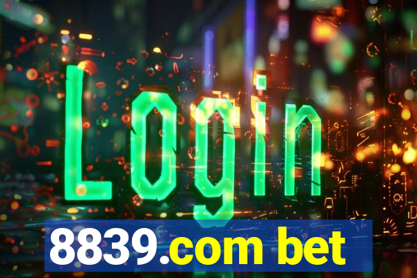 8839.com bet